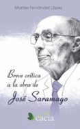 breve critica a la obra de jose saramago (ebook)-9788416312764 breve critica a la obra de jose saramago (ebook)-9788416312764