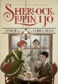 l enigma de la cobra reial (shelock, lupin i jo 7)-irene adler-9788416519064 l enigma de la cobra reial (shelock, lupin i jo 7)-irene adler-9788416519064