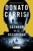 el cazador de la oscuridad (ebook)-donato carrisi-9788416634064 el cazador de la oscuridad (ebook)-donato carrisi-9788416634064