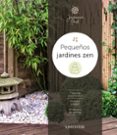 pequeños jardines zen-9788416641864 pequeños jardines zen-9788416641864