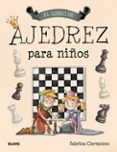 el libro de ajedrez para niños-sabrina chevannes-9788417254964 el libro de ajedrez para niños-sabrina chevannes-9788417254964