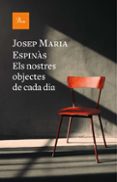 Ipod descarga libro ELS NOSTRES OBJECTES DE CADA DIA
				EBOOK (edición en catalán)