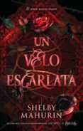 Libros en ingles gratis descargar audio UN VELO ESCARLATA
				EBOOK 9788419699664  (Spanish Edition) de SHELBY MAHURIN