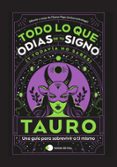 Libros para descargar ebook gratis TAURO: TODO LO QUE ODIAS DE TU SIGNO Y TODAVÍA NO SABES de ESTUDIO PE S.A.C., CHARAS VEGA (@CHARCASTROLOGY)