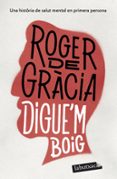Digue'm boig-16150904-otro-formato