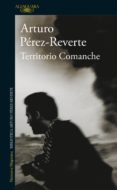 territorio comanche (ebook)-arturo perez reverte-9788420493664 territorio comanche (ebook)-arturo perez reverte-9788420493664