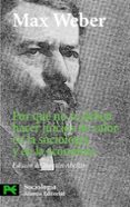 por que no se deben hacer juicios de valor en la sociologia y en la economia-max weber-9788420649764 por que no se deben hacer juicios de valor en la sociologia y en la economia-max weber-9788420649764