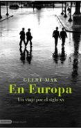 en europa: un viaje por el siglo xx-geert mak-9788423338764 en europa: un viaje por el siglo xx-geert mak-9788423338764