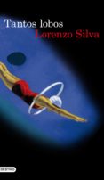 tantos lobos (ebook)-lorenzo silva-9788423353064 tantos lobos (ebook)-lorenzo silva-9788423353064