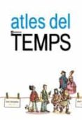 atles del temps-jaume bosch-9788424632564 atles del temps-jaume bosch-9788424632564