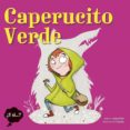 el caperucito verde-anna fite-9788424663964 el caperucito verde-anna fite-9788424663964