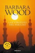 las vírgenes del paraíso (ebook)-barbara wood-9788425345364 las vírgenes del paraíso (ebook)-barbara wood-9788425345364