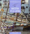 nuestra vela latina-vicente garcia delgado-francesc oller-9788426129864 nuestra vela latina-vicente garcia delgado-francesc oller-9788426129864