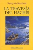 la travesia del hachis-henry de monfreid-9788426133564 la travesia del hachis-henry de monfreid-9788426133564