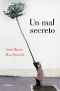 un mal secreto (ebook)-ann-marie macdonald-9788426403964 un mal secreto (ebook)-ann-marie macdonald-9788426403964