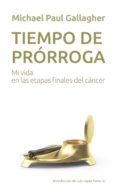tiempo de prorroga-michael paul gallagher-9788427139664 tiempo de prorroga-michael paul gallagher-9788427139664