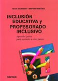 inclusión educativa y profesorado inclusivo-alicia escribano gonzalez-9788427719064 inclusión educativa y profesorado inclusivo-alicia escribano gonzalez-9788427719064