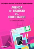 agenda de trabajo del orientador en centros de educacion infantil y primaria-paloma matias-9788427721364 agenda de trabajo del orientador en centros de educacion infantil y primaria-paloma matias-9788427721364