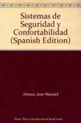 sistemas de seguridad y confortabilidad-jose manuel alonso-9788428326964 sistemas de seguridad y confortabilidad-jose manuel alonso-9788428326964