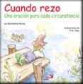 cuando rezo: una oracion para cada circunstancia-michaelene mundy-9788428527064 cuando rezo: una oracion para cada circunstancia-michaelene mundy-9788428527064