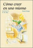 como creer en uno mismo-daniel grippo-9788428530064 como creer en uno mismo-daniel grippo-9788428530064