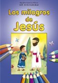 los milagros de jesus: pequeñas historias biblicas con actividades-9788428550864 los milagros de jesus: pequeñas historias biblicas con actividades-9788428550864