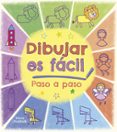 dibujar es facil: paso a paso-kasia dudziuk-9788428551564 dibujar es facil: paso a paso-kasia dudziuk-9788428551564