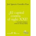 ¿el capital contra el siglo xxi?-jose ignacio gonzalez faus-9788429324464 ¿el capital contra el siglo xxi?-jose ignacio gonzalez faus-9788429324464