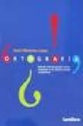 ortografia (ed. 01)-jesus mesanza lopez-9788429469264 ortografia (ed. 01)-jesus mesanza lopez-9788429469264