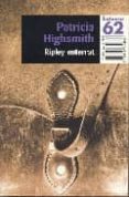 ripley enterrat-patricia highsmith-9788429748864 ripley enterrat-patricia highsmith-9788429748864