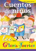 cuentos de niños-gloria fuertes-9788430567164 cuentos de niños-gloria fuertes-9788430567164