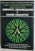 ambiente, organizacion y diseño educativo-victor garcia hoz-9788432128264 ambiente, organizacion y diseño educativo-victor garcia hoz-9788432128264