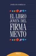 el libro joven del firmamento-jose luis comellas-9788432146664 el libro joven del firmamento-jose luis comellas-9788432146664