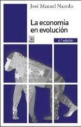 la economia en evolucion: historia y perspectivas de las categorias basicas del pensamiento economico (4ª ed.)-jose manuel naredo-9788432314964 la economia en evolucion: historia y perspectivas de las categorias basicas del pensamiento economico (4ª ed.)-jose manuel naredo-9788432314964