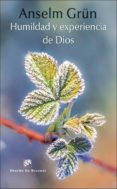 humildad y experiencia de dios-anselm grün-9788433027764 humildad y experiencia de dios-anselm grün-9788433027764