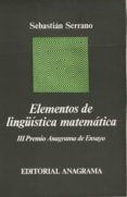 elementos de linguistica matematica (2ª ed.)-sebastia serrano farreras-9788433900364 elementos de linguistica matematica (2ª ed.)-sebastia serrano farreras-9788433900364