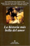 la historia mas bella del amor-jean courtin-9788433962164 la historia mas bella del amor-jean courtin-9788433962164