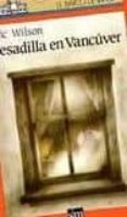 pesadilla en vancuver-eric wilson-9788434851764 pesadilla en vancuver-eric wilson-9788434851764
