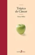 tropico de cancer-henry miller-9788435009164 tropico de cancer-henry miller-9788435009164