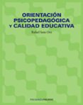 orientacion psicopedagogica y calidad educativa-rafael sanz oro-9788436815764 orientacion psicopedagogica y calidad educativa-rafael sanz oro-9788436815764