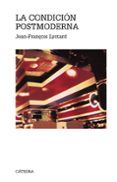 la condicion postmoderna (4ª ed.)-jean-françois lyotard-9788437604664 la condicion postmoderna (4ª ed.)-jean-françois lyotard-9788437604664