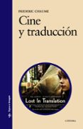 cine y traduccion-frederic chaume-9788437621364 cine y traduccion-frederic chaume-9788437621364