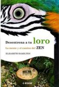 desentrena a tu loro-elisabeth hamilton-9788441425064 desentrena a tu loro-elisabeth hamilton-9788441425064