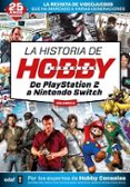 la historia de hobbyconsolas (vol ii)-david martinez-daniel quesada-manuel del campo-9788441438064 la historia de hobbyconsolas (vol ii)-david martinez-daniel quesada-manuel del campo-9788441438064
