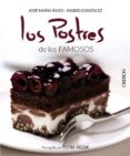 (pe) los postres de los famosos-ingrid gonzalez seoane-iñigo gomez-9788441536364 (pe) los postres de los famosos-ingrid gonzalez seoane-iñigo gomez-9788441536364
