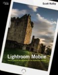 lightroom mobile-scott kelby-9788441538764 lightroom mobile-scott kelby-9788441538764