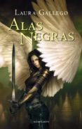 alas negras (ebook)-laura gallego garcia-9788445002964 alas negras (ebook)-laura gallego garcia-9788445002964