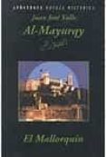 al-mayurqy = el mallorquin-juan jose valle-9788445502464 al-mayurqy = el mallorquin-juan jose valle-9788445502464