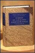 codigo de las leyes administrativas (12ª ed.)-eduardo garcia de enterria-jose antonio escalante-9788447015764 codigo de las leyes administrativas (12ª ed.)-eduardo garcia de enterria-jose antonio escalante-9788447015764