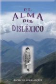 el alma del dislexico-rafael de mora sanchez-9788461370764 el alma del dislexico-rafael de mora sanchez-9788461370764